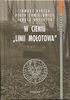 Tomasz Bereza, Piotr Chmielowiec, Janusz Grechuta <br><i>W cieniu "Linii Mootowa"</i>